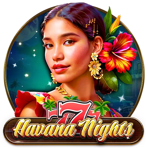 777 HAVANA NIGHTS